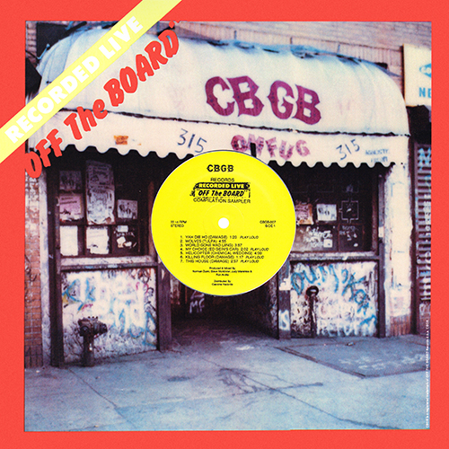 Various Artists - Recorded Live Off The Board At CBGB [CBGB / Off The Board Records CBGB 007] (1987)