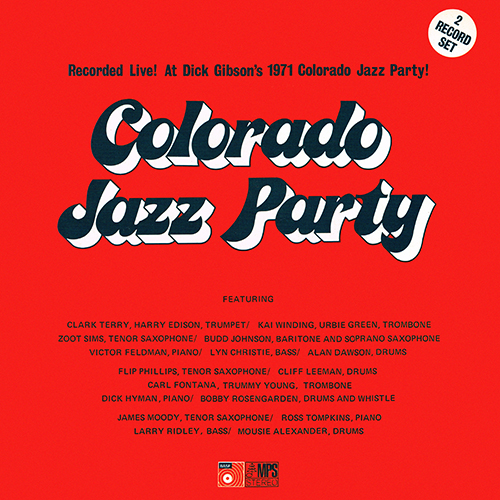 Various Artists - Colorado Jazz Party [MPS BASF Records MD 25099] (1972)