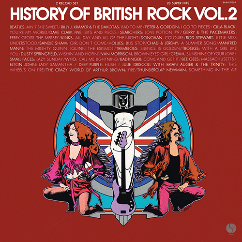 Various Artists - History of British Rock Vol 2 [Sire Records SASH-3705-2] (1974)