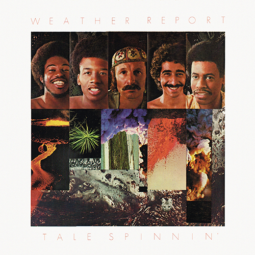 Weather Report - Tale Spinnin' [Columbia Records PC 33417] (1975)