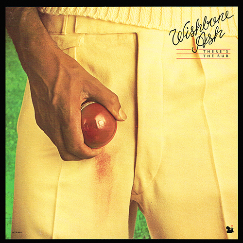 Wishbone Ash - There's The Rub [MCA Records MCA-464] (November 1974)