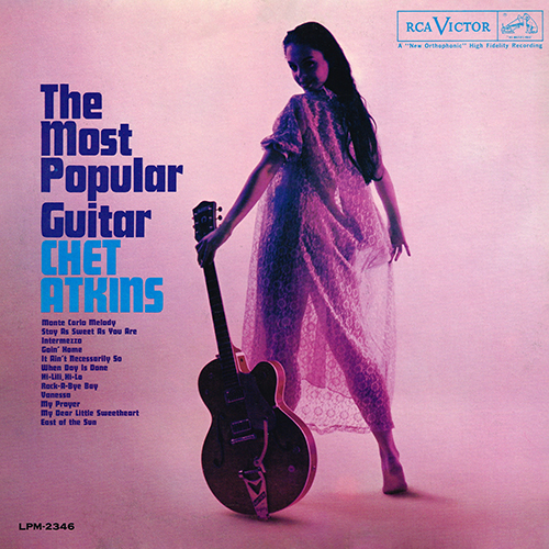 Chet Atkins - The Most Popular Guitar [RCA Victor LSP-2346] (1961)