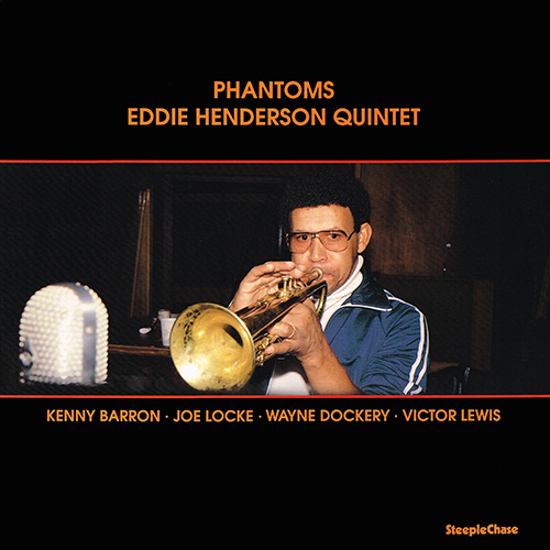 Eddie Henderson Quintet - Phantoms [SteepleChase SCS 1250] (1989)