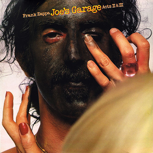 Frank Zappa - Joe's Garage Acts II & III [Zappa Records SRZ-2-1502] (19 Nov 1979)