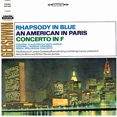 George Gershwin - Rhapsody In Blue / An American In Paris / Concerto In F [Columbia Record Club P2S 5092] (1966)