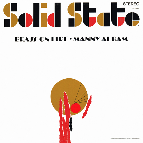 Manny Albam - Brass On Fire [Solid State SS 18000] (1966)