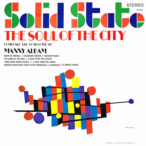 Manny Albam - The Soul Of The City [Solid State Records SS 18009] (1966)