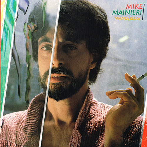 Mike Mainieri - Wanderlust [Warner Bros BSK 3586] (1981)