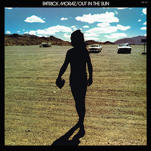 Patrick Moraz - Out In The Sun [Import Records IMP 1014] (1977)
