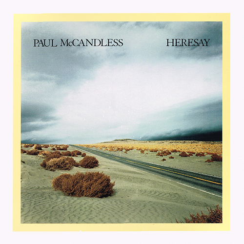 Paul McCandless - Heresay [Windham Hill WH-1075] (1988)