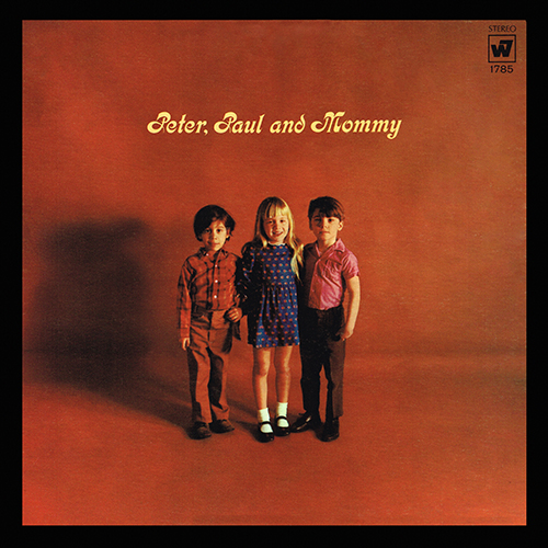 Peter, Paul And Mary - Peter, Paul And Mommy [Warner Bros WS 1785] (1969)