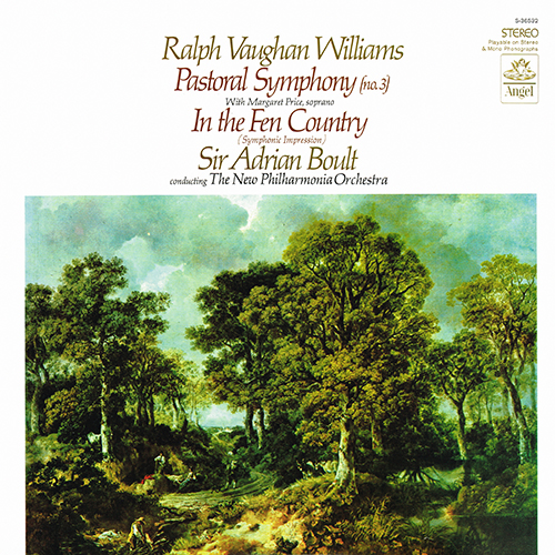 Ralph Vaughan Williams - Pastoral Symphony (No. 3) / In The Fen Country (Symphonic Impression) [Angel Records S-36532] (1968)