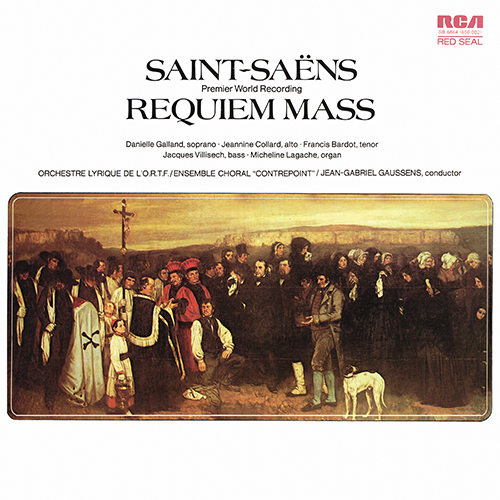 Camille Saint-Saens - Requiem Mass [RCA Red Seal SB 6864] (1972)