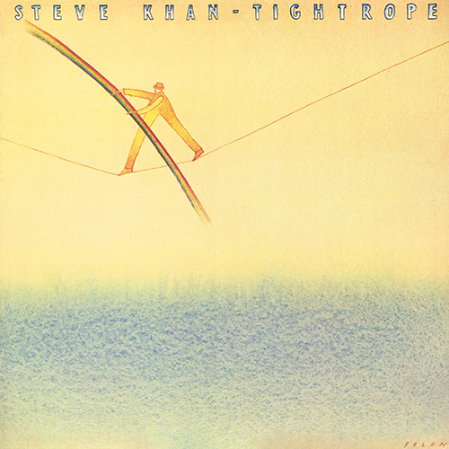 Steve Khan - Tightrope [Tappan Zee Records JC 34857] (1977)