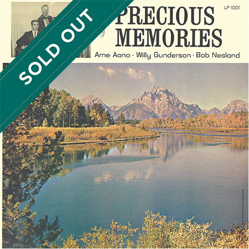 Arne Aano, Willy Gunderson, Bob Nesland - Precious Memories [NOT ON LABEL LP-1001] (1964 (?))