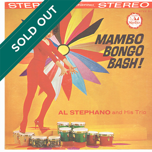 Al Stephano and His Trio - Mambo Bongo Bash! [Mayfair Records 9722S] (1960)