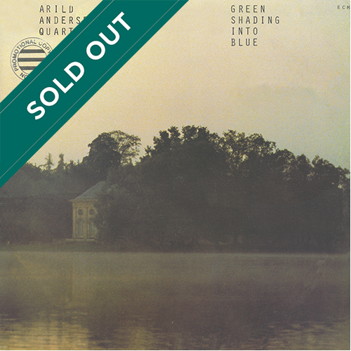 Arild Andersen Quartet - Green Shading Into Blue [ECM Records ECM-1-1127] (1978)