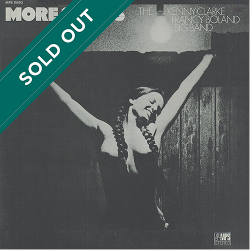 The Kenny Clarke - Francy Boland Big Band - More Smiles [MPS Records MPS 15053] (1969)