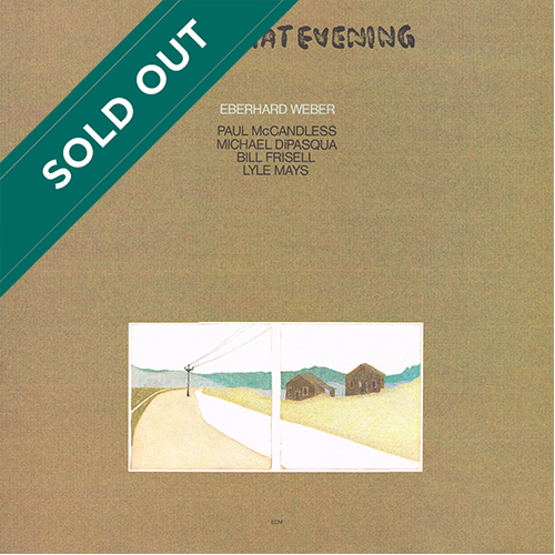 Eberhard Weber - Later That Evening [ECM Records ECM-1-1231] (1982)