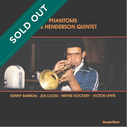 Eddie Henderson Quintet - Phantoms [SteepleChase SCS 1250] (1989)