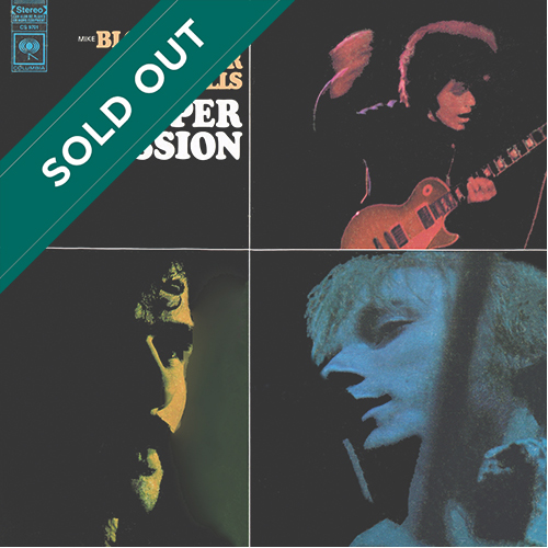 Mike Bloomfield, Al Kooper, Steve Stills - Super Session [Columbia Records CS 9701] (1968)