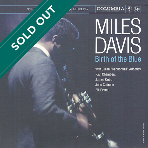 Miles Davis - Birth Of The Blue [Analogue Productions APJ 172] (1979)